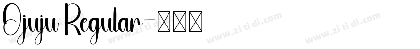Ojuju Regular字体转换